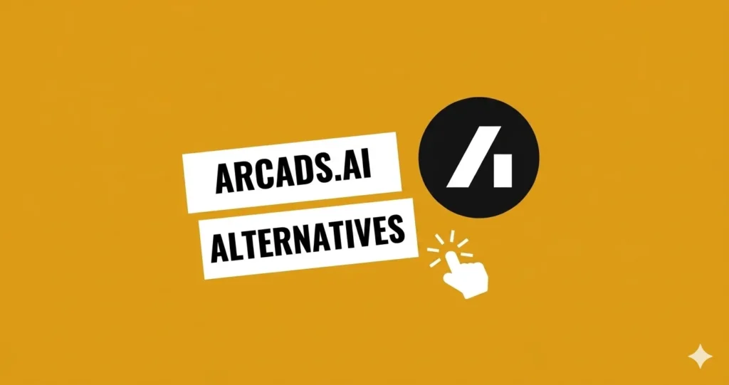 HeyGen vs Arcads.ai | Which AI Video Generator Wins in 2026? 13 Arcads.ai Alternatives in 2026 – Smarter AI Tools Compared