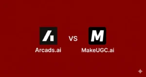 Arcads.ai vs MakeUGC.ai