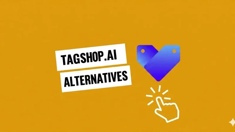 Tagshop.ai Alternatives – Compare Features & Pricing (2026)
